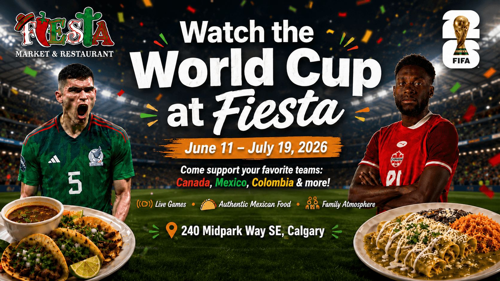 Watch the World Cup at Fiesta Market and Restaurant in Calgary